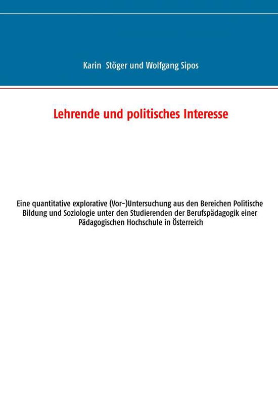 Cover for Stöger · Lehrende und politisches Interes (Book)