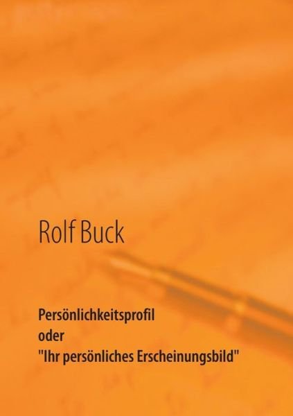 Cover for Buck · Persönlichkeitsprofil (Bok) (2016)