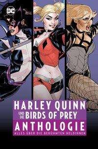 Harley Quinn und die Birds of Prey Anth -  - Books -  - 9783741615726 - 