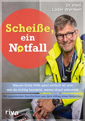 Cover for Lüder Warnken · Scheiße, ein Notfall (Book) (2024)