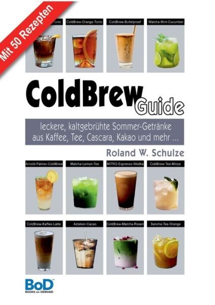 Cover for Schulze · ColdBrew-Guide (Bok) (2019)
