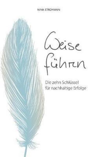 Cover for Stromann · Weise führen (Book) (2018)