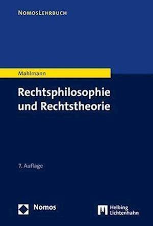 Cover for Matthias Mahlmann · Rechtsphilosophie und Rechtstheorie (Book) (2023)