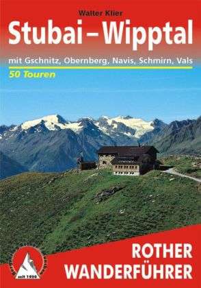 Cover for Klier · Rother Wanderführ.Stubai,Wipptal (Book)