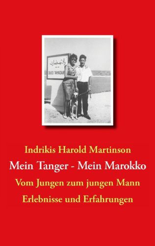 Cover for Indrikis Harold Martinson · Mein Tanger Mein Marokko (Paperback Book) [German edition] (2008)