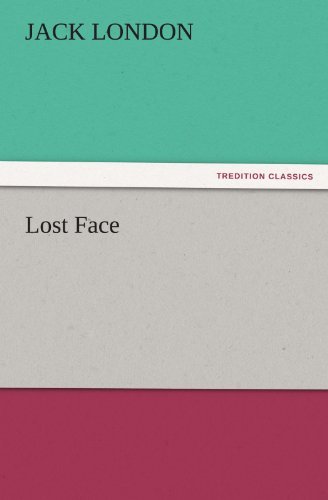 Cover for Jack London · Lost Face (Tredition Classics) (Paperback Book) (2011)
