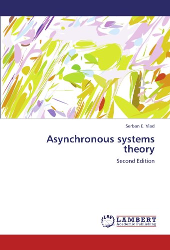 Cover for Serban E. Vlad · Asynchronous Systems Theory: Second Edition (Taschenbuch) (2012)