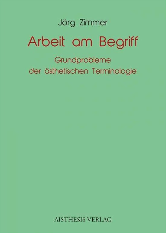 Cover for Zimmer · Arbeit am Begriff (Bog)