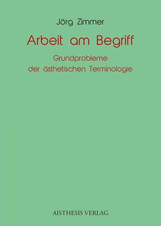 Cover for Zimmer · Arbeit am Begriff (Bog)