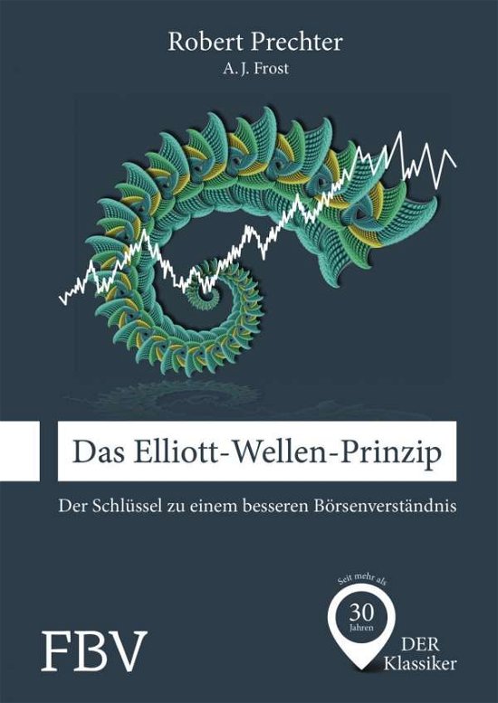 Cover for Frost · Das Elliott-Wellen-Prinzip (Buch)