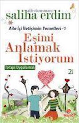 Cover for Saliha Erdim · Esimi Anlamak Istiyorum (Paperback Book) (2020)