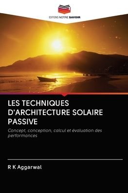 Cover for Aggarwal · Les Techniques D'architecture (Book) (2020)