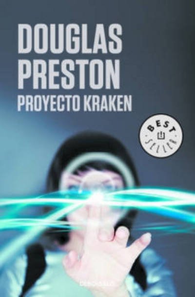 Cover for Douglas Preston · Proyecto Kraken / The Kraken Project: A Novel (Wyman Ford Series) - Wyman Ford (Paperback Book) (2016)
