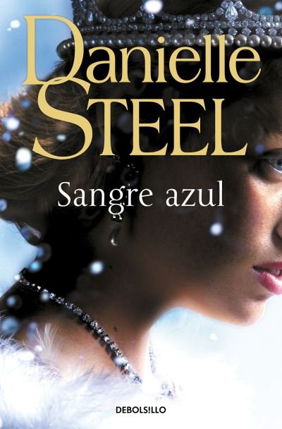Cover for Danielle Steel · Sangre azul (Bog) (2023)