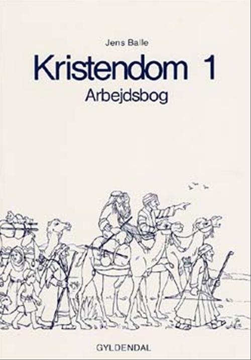 Cover for Jens Balle · Kristendom: Kristendom 1 (Sewn Spine Book) [1e uitgave] (2000)