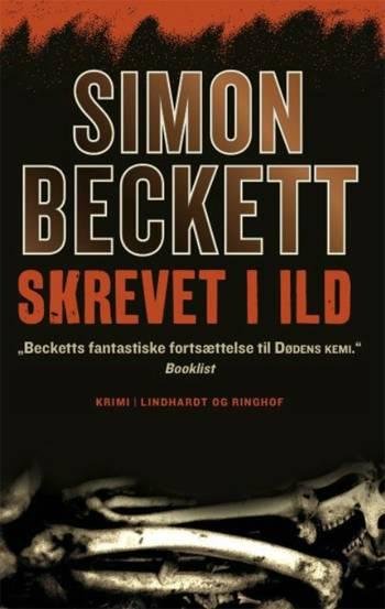 Cover for Simon Beckett · Skrevet i ild (Gebundesens Buch) [1. Ausgabe] [Indbundet] (2008)