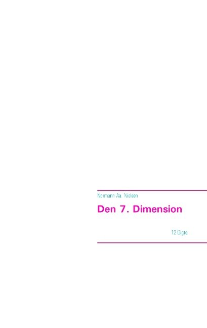 Cover for Normann Aa. Nielsen · Den 7. Dimension (Taschenbuch) [1. Ausgabe] (2015)