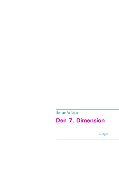 Cover for Normann Aa. Nielsen · Den 7. Dimension (Paperback Book) [1st edition] (2015)