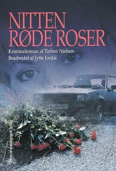 Cover for Torben Nielsen · Lette klassikere: Nitten røde roser (Sewn Spine Book) [1st edition] (2008)