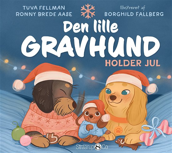 Tuva Fellmann og Ronny Brede Aase · Den lille gravhund holder jul (Inbunden Bok) [1:a utgåva] (2024)