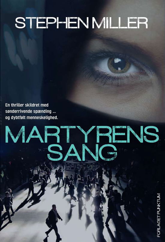 Cover for Stephen Miller · Martyrens sang (Sewn Spine Book) [1.º edición] (2012)