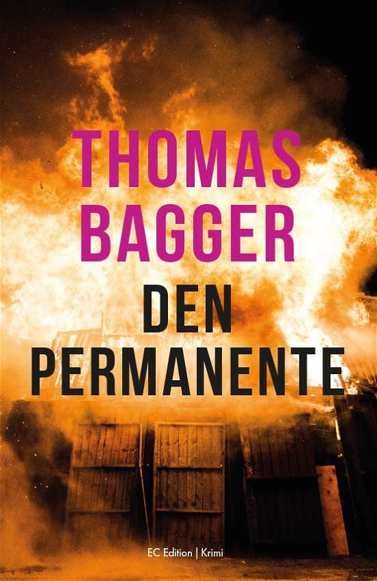 Cover for Thomas Bagger · Den Permanente (Sewn Spine Book) [1st edition] (2017)