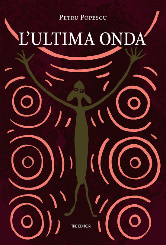 Cover for Petru Popescu · L' Ultima Onda (Book)