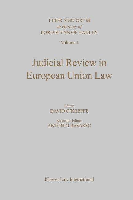 David O'Keeffe · Judicial Review in European Union Law (Innbunden bok) (2001)