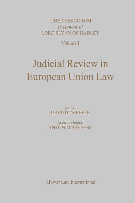 David O'Keeffe · Judicial Review in European Union Law (Gebundenes Buch) (2001)