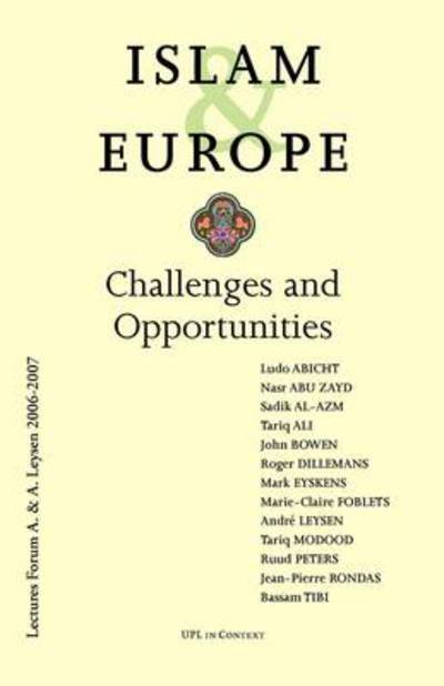 Islam and Europe: Challenges and Opportunities (Paperback Bog) (2008)