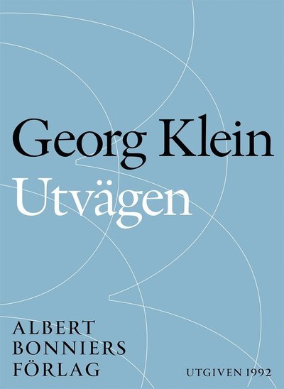 Cover for Georg Klein · Utvägen (ePUB) (2014)