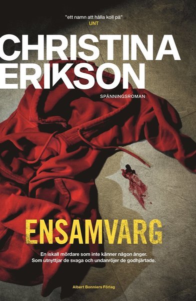 Cover for Christina Erikson · Forsete: Ensamvarg (Indbundet Bog) (2019)