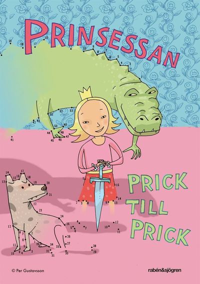 Cover for Per Gustavsson · Prinsessan - Prick till prick (MERCH) (2013)