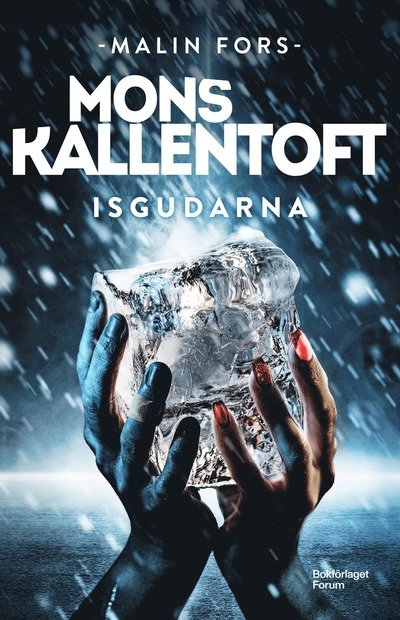 Cover for Mons Kallentoft · Isgudarna (Bok) (2024)