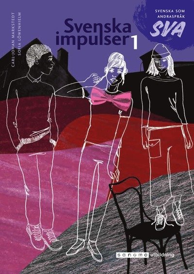 Cover for Sofia Löwenhielm · Svenska impulser 1 Svenska som andraspråk (Bok) (2018)