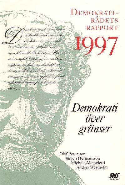 Cover for Petersson · Demokratirådets rapport: Demokrati över gränser Demokratirådets rapport 1997 (Book) (1997)