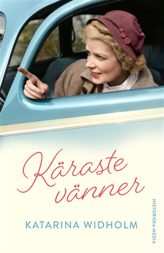 Cover for Katarina Widholm · Käraste vänner (Indbundet Bog) (2023)