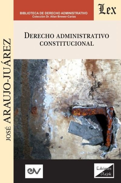Cover for José Araujo Juárez · Derecho Administrativo Constitucional (Taschenbuch) (2020)