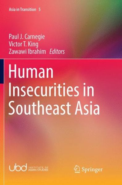 Cover for Human Insecurities in Southeast Asia - Asia in Transition (Paperback Book) [Softcover reprint of the original 1st ed. 2016 edition] (2018)