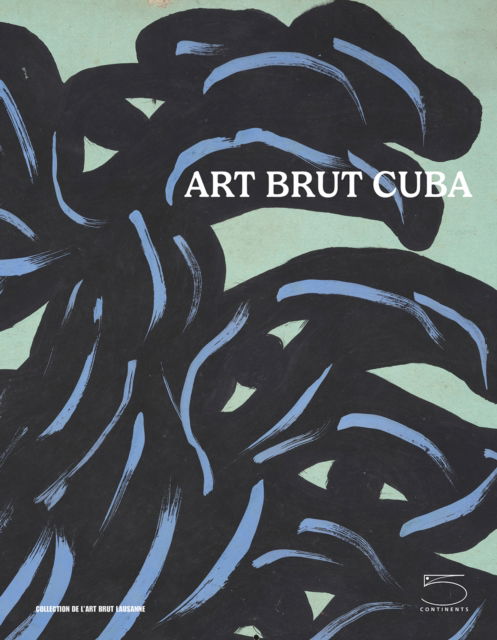 Cover for Derbis Campos · Art Brut Cuba (Paperback Book) (2025)