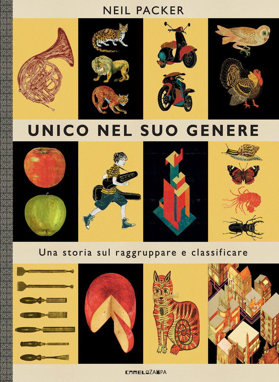 Cover for Neil Packer · Unico Nel Suo Genere. Una Storia Sul Raggruppare E Classificare (Buch)