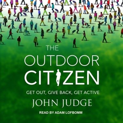 Cover for John Judge · The Outdoor Citizen (CD) (2020)