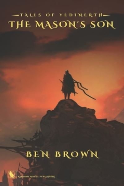 Cover for Ben Brown · The Mason's Son: Tales of Yedinerth - Tales of Yedinerth (Pocketbok) (2021)