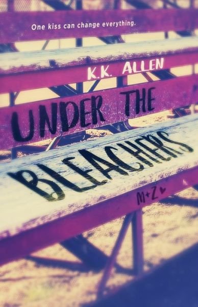 Cover for K K Allen · Under the Bleachers (Paperback Bog) (2017)