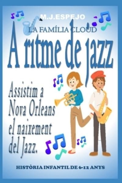 Cover for Mj Espejo · A Ritme de Jazz (Paperback Book) (2020)