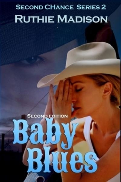 Cover for Ruthie Madison · Baby Blues: Second Edition - Second Chance (Paperback Bog) (2020)