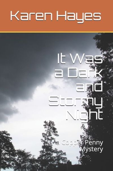 Cover for Karen Hayes · It Was a Dark and Stormy Night (Paperback Book) (2020)