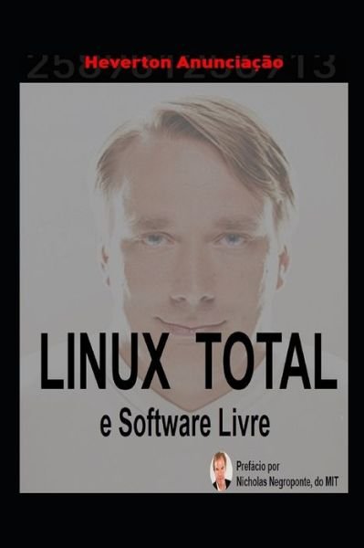 Cover for Heverton Anunciacao · Guia Completo do Linux e Software Livre (Pocketbok) (2020)