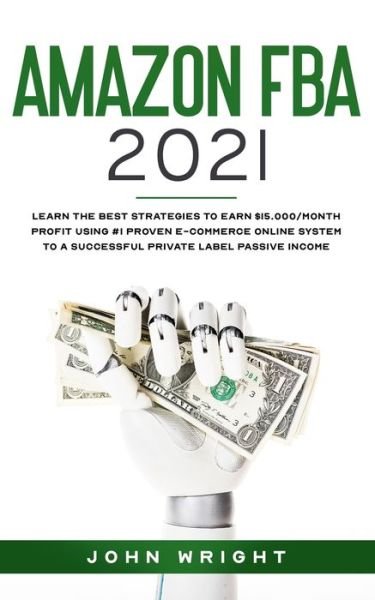 Cover for John Wright · Amazon FBA 2021 (Taschenbuch) (2020)