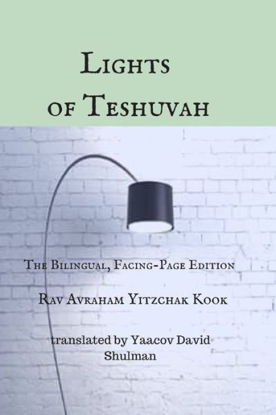 Cover for Avraham Yitzchak Kook · Lights of Teshuvah (Paperback Bog) (2020)